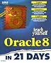 Sams Teach Yourself Oracle 8 in 21 Days