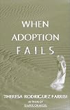 When adoption fails