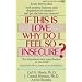 If This is Love, Why Do I Feel So Insecure?: Ballentine Books Edition