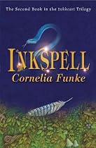Inkspell (Inkheart Trilogy)