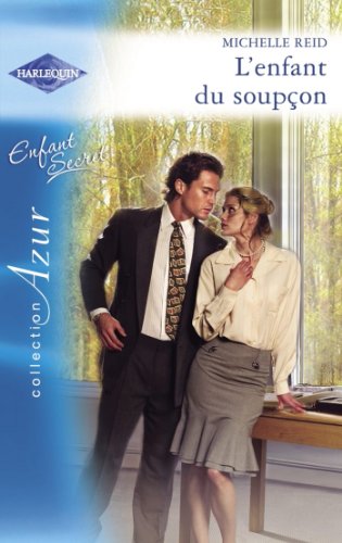 L'enfant du souÃ§on (Harlequin Azur) (French Edition)