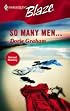 So Many Men... (Harlequin Blaze)