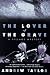 The Lover of the Grave (Lydmouth, #3)