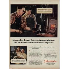 Many a boy learns fine craftsmanship from his own father in the Studebaker plants. Anthony Schick watches as his son, Ferris Schick, handles an exacting heat treating operation. Dean Knepp served overseas for 13 months before medical discharge sent him back to work with his father Raymond J. Knepp at Studebaker. ..... 1946 Studebaker Ad, A2979
