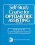 Self Study Course for Optometric Assisting