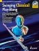 Swinging Classical Play-Along: 12 Pieces from the Classical Era in Easy Swing Arrangements Flute (Sc