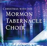 Christmas With the Mormon Tabernacle Choir