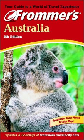 City Travel Guides Discounted  Books : Frommer's® Australia, 8th Edition