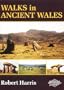 Walks in Ancient Wales
