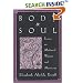 Body and Soul: Essays on Medieval Women and Mysticism