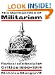 The German Idea of Militarism: Radical and Socialist Critics 1866-1914