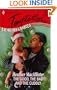 The Good, the Bad and the Cuddly (Bachelors & Babies, Book 4) (Harlequin Temptation #757)