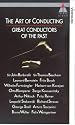 Art Of Conducting - Great Conductors Of The Past [VHS] [1994]