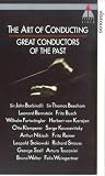 DVD : Art Of Conducting - Great Conductors Of The Past [1994]