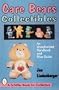Care Bears Collectibles: An Unauthorized Handbook and Price Guide (A Schiffer Book for Collectors)