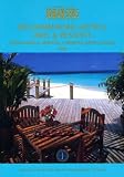 CONDE NAST JOHANSENS RECOMMENDED HOTELS, INNS AND RESORTS NORTH AMERICA, BERMUDA CARIBBEAN, MEXICO AND PACIFIC 2005 (Recommended Hotels, Inns, Resorts, ... Americas, Atlantic, Caribbean & Pacific)