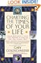 Charting the Times of Your Life: Your Birthday - And the Power It Holds for You Every Day