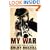 My War: Killing Time in Iraq