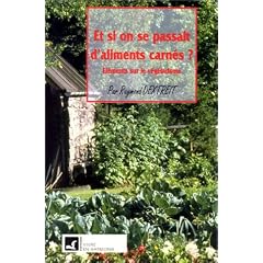 Et si on se passait des aliments carn�s