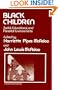 Black Children: Social, Educational, and Parental Environments (SAGE Focus Editions)