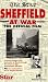 Sheffield At War - The Official Film