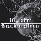 10 Jahre Brocken Moon