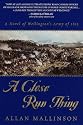 A Close Run Thing (Wellington's Infantry)