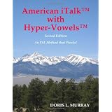 American iTalk with Hyper-Vowels