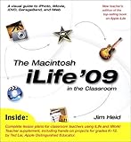 The Macintosh iLife '09 in the classroom