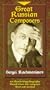 Great Russian Composers: Rachmaninov [VHS]