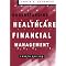 Hospital Management & Finance: Recommended by Kip Piper