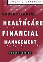 Understanding Healthcare Financial Management, Fourth Edition