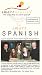 SmartSpanish Cassettes Int/Adv - The smart way to learn spanish