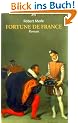 Fortune de France: Roman