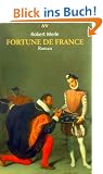 Fortune de France: Roman