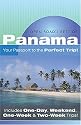 Open Road'S Best Of Panama: Your Passport to the Perfect Trip!" and "Includes One-Day, Weekend, One-Week & Two-Week Trips (Open Road Travel Guides)