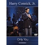 Harry Connick, Jr.: Only You in Concert