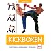 Kickboxen: Traditionen - Grundlagen - Techniken