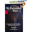 My Forbidden Face: Growing Up Under the Taliban: A Young Woman's Story