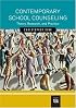 Contemporary School Counseling: Theory, Research, and Practice