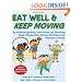 Eat Well & Keep Moving - 2nd Edition: An Interdisciplinary Curriculum for Teaching Upper Elementary School Nutrition and Physical Activity