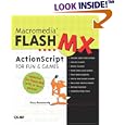 Macromedia Flash MX ActionScript for Fun and Games