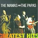 The Mamas & the Papas - Greatest Hits