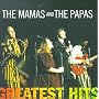 The Mamas & the Papas - Greatest Hits