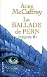 La Ballade de Pern, Int�grale 3 :