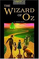The Oxford Bookworms Library Stage 1: Stage 1: 400 Headwords: The Wizard of Oz