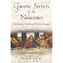 Gnostic Secrets of the Naassenes: The Initiatory Teachings of the Last Supper
