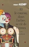 Et le coucou, dans l'arbre, se rit de l'�poux