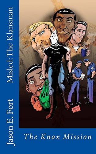 misled the klansman the knox mission volume 3
