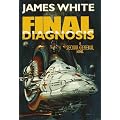 Final Diagnosis (Sector General Series)